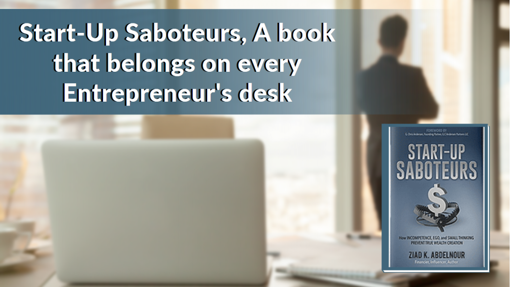 Startup saboteours - A book that belongs on every once entrepreneurs desk